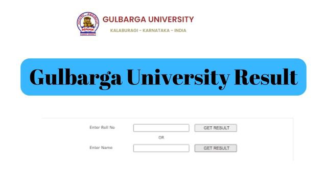 Gulbarga University Result UG PG Link @ gug.ac.in 1st 2nd 3rd 4th 5th 6th Sem