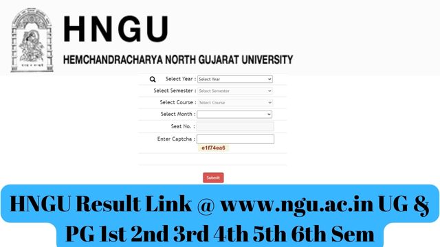 HNGU Result Link @ www.ngu.ac.in UG & PG 1st 2nd 3rd 4th 5th 6th Sem