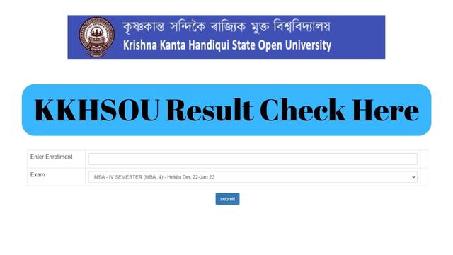 KKHSOU Result Link @ www.kkhsou.in BA BCom BBA BCA MA MSC MCom Marksheet