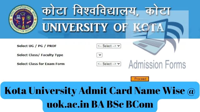 Kota University Admit Card Name Wise @ uok.ac.in BA BSc BCom
