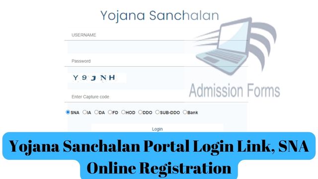 Yojana Sanchalan Portal Login Link, SNA Online Registration