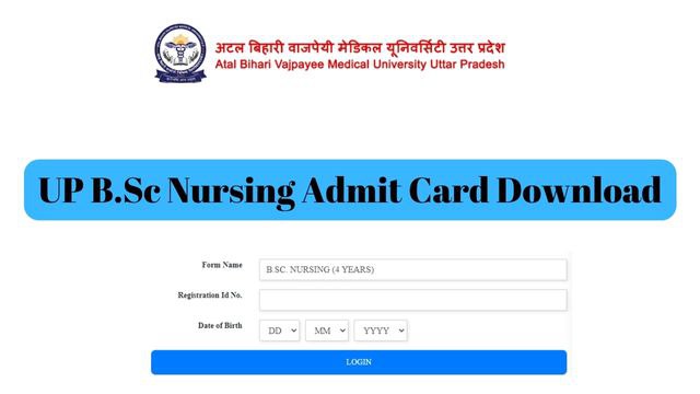 ABVMU UP B.Sc Nursing Admit Card Download Link, CNET Exam Date & Syllabus