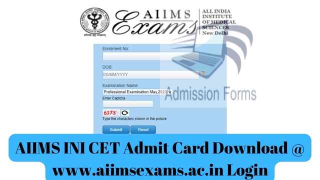 AIIMS INI CET Admit Card Download @ www.aiimsexams.ac.in Login