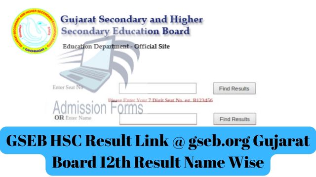 GSEB HSC Result Link @ gseb.org Gujarat Board 12th Result Name Wise