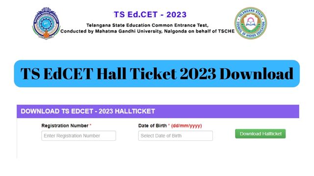 edcet.tsche.ac.in TS EdCET Hall Ticket 2023 Download Link, Exam Date & Syllabus