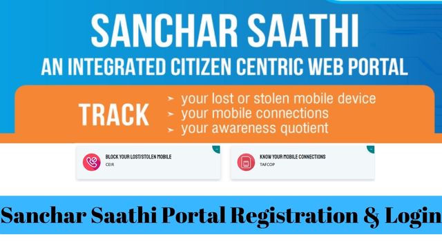 sancharsaathi.gov.in Sanchar Saathi Portal Registration Login Link, App Download