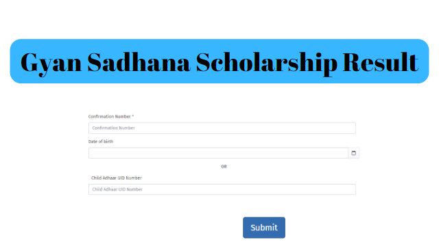 Gyan Sadhana Scholarship Result