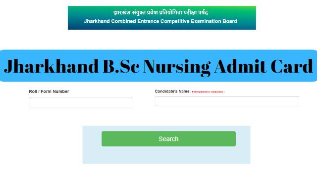 Jharkhand B.Sc Nursing Admit Card