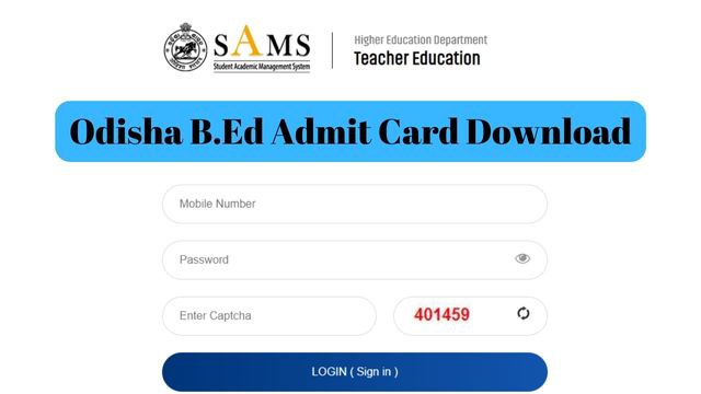 Odisha B.Ed Admit Card Download
