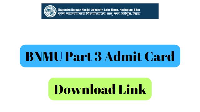 BNMU Part 3 Admit Card