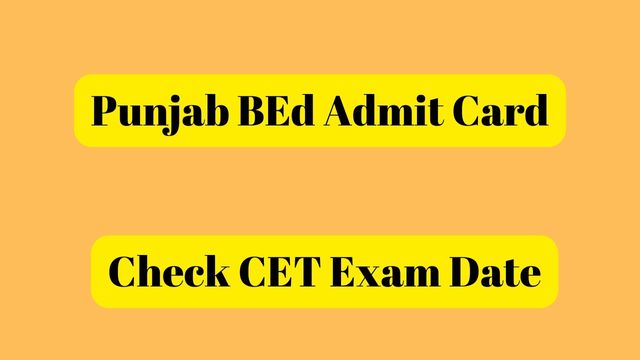 Punjab BEd Admit Card
