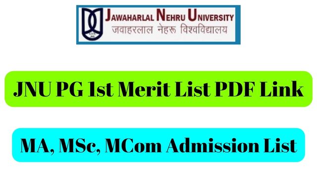JNU PG 1st Merit List PDF Link
