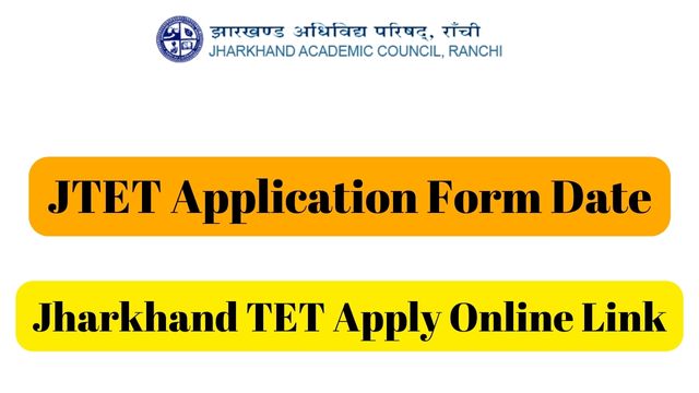 JTET Application Form Date