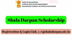 Shala Darpan Scholarship