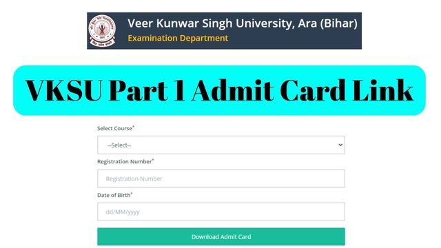 VKSU Part 1 Admit Card Link