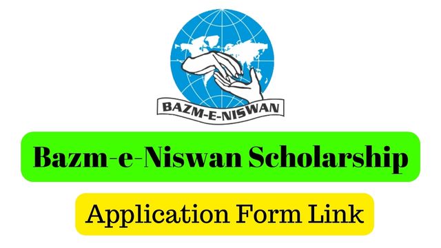 Bazm-e-Niswan Scholarship