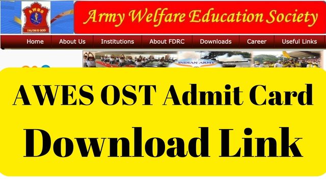 AWES OST Admit Card Download Link