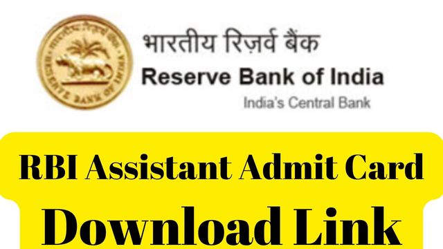 RBI Assistant Admit Card Download Link