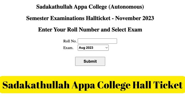 Sadakathullah Appa College Hall Ticket