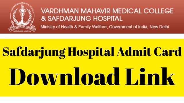Safdarjung Hospital Admit Card Download Link