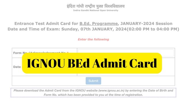 IGNOU BEd Admit Card