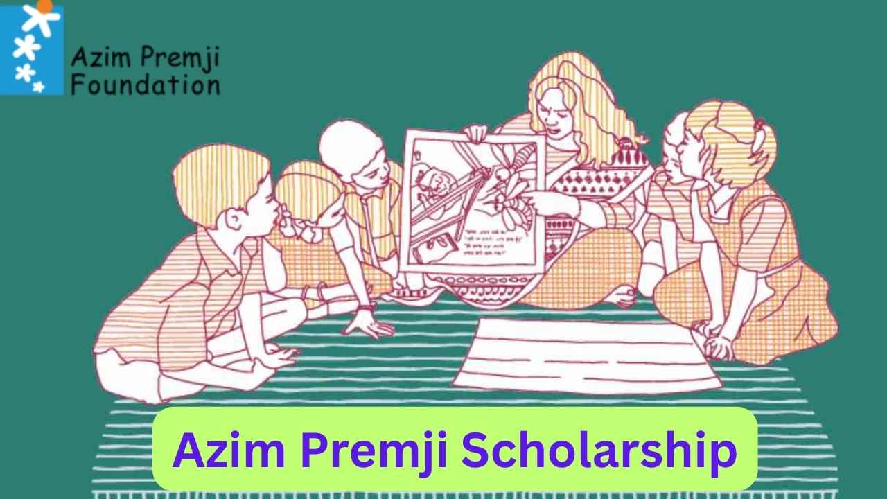 Azim Premji Scholarship