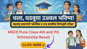 MSCE Pune Class 4th and 7th Scholarship Result